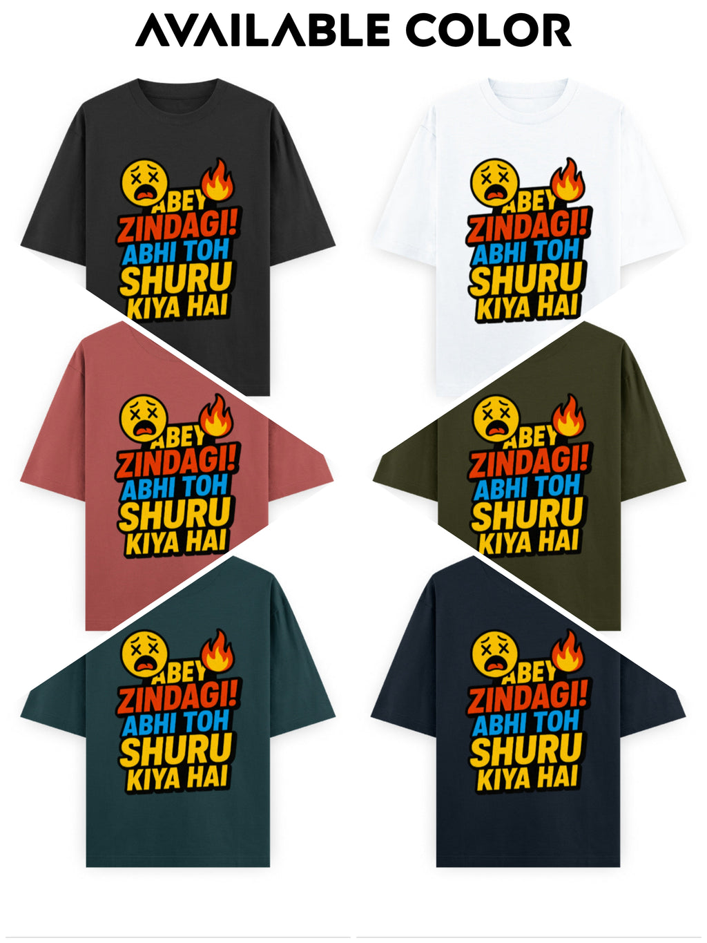 ZIDDWEAR - Abey Zindagi Oversized T-Shirt | Premium Affordable Streetwear for Youth in India